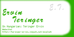 ervin teringer business card